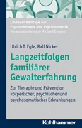 Cover Langzeitfolgen familiärer Gewalterfahrung