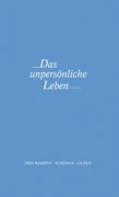Cover Das unpersönliche Leben