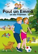 Cover Paul un Emma un ehr Frünnen. West-Plattdeutsche Ausgabe