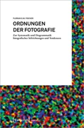 Cover Ordnungen der Fotografie
