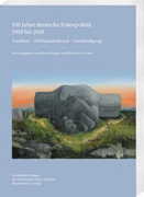 Cover Deutsche Polenpolitik, 1918 - 2018
