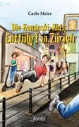 Cover Die Kaminski-Kids: Entführt in Zürich