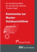 Cover Kommentar zur Muster-Holzbaurichtlinie (MHolzBauRL)