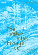 Cover The Water Runs Through Us: