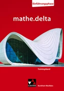 Cover mathe.delta NRW Trainingsband Einführungsphase