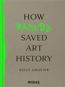 Cover Wie BANKSY die Kunst rettete