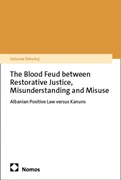 Cover The Blood Feud between Restorative Justice, Misunderstanding and Misuse