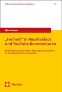 Cover "Freiheit" in Musikvideos und YouTube-Kommentaren
