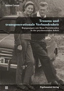 Cover Trauma und transgenerationale Verbundenheit