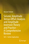 Cover Seismic Amplitude Versus Offset Analysis and Amplitude Inversion Theory and Practice-A Comprehensive Review