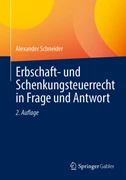 Cover Erbschaft- und Schenkungsteuerrecht in Frage und Antwort