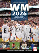 Cover WM 2026 Alles zur Fußball-WM in den USA, Kanada und Mexiko