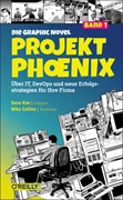 Cover Projekt Phoenix - Die Graphic Novel, Band 1