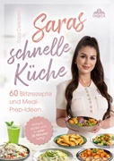Cover Saras schnelle Küche