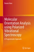Cover Molecular Orientation Analysis Using Polarized Vibrational Spectroscopy