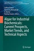 Cover Algae for Industrial Biochemicals: Current Prospects, Market Trends, and Technical Aspects