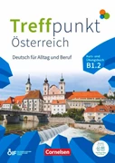 Cover Treffpunkt - Deutsch für die Integration - Österreichische Ausgabe - Deutsch für Alltag und Beruf - B1: Teilband 2