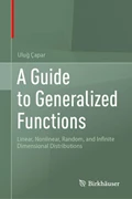 Cover A Guide to Generalized Functions