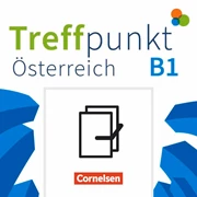 Cover Treffpunkt - Deutsch für die Integration - Österreichische Ausgabe - Deutsch für Alltag und Beruf - B1: Gesamtband
