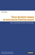 Cover Tech-Expert:innen im digitalen Kapitalismus