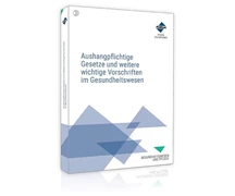 Cover Aushangpflichtige Gesetze und weitere wichtige Vorschriften im Gesundheitswesen