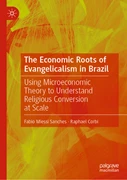 Cover The Economic Roots of Evangelicalism in Brazil
