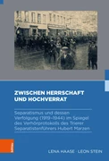 Cover Zwischen Herrschaft und Hochverrat