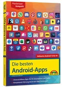 Cover Die besten Android-Apps: Für dein Smartphone und Tablet - aktuell zu Android 12, 13, 14, 15 und 16