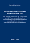 Cover Reformbedarf im europäischen Mehrwertsteuersystem