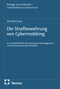 Cover Die Strafbewehrung von Cybermobbing
