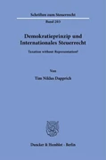 Cover Demokratieprinzip und Internationales Steuerrecht