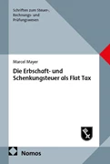 Cover Die Erbschaft- und Schenkungsteuer als Flat Tax