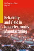 Cover Reliability and Yield in Nanoelectronics Manufacturing