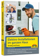 Cover Elektro-Installationen im ganzen Haus - Einstieg und Praxis
