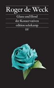 Cover Glanz und Elend der Konservativen