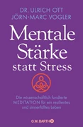 Cover Mentale Stärke statt Stress