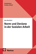 Cover Norm und Devianz in der Sozialen Arbeit