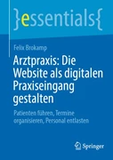 Cover Arztpraxis: Die Website als digitalen Praxiseingang gestalten
