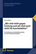 Cover "Wir sind nicht gegen Leistung und wir sind auch nicht für Kuschelabitur"