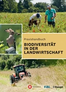 Cover Praxishandbuch Biodiversität in der Landwirtschaft