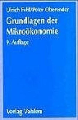 Abbildung von Fehl / Oberender | Grundlagen der Mikroökonomie | 9. Auflage | 2004 | beck-shop.de