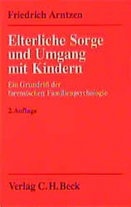 Abbildung von Arntzen | Elterliche Sorge und Umgang mit Kindern | 2. Auflage | 1994 | beck-shop.de