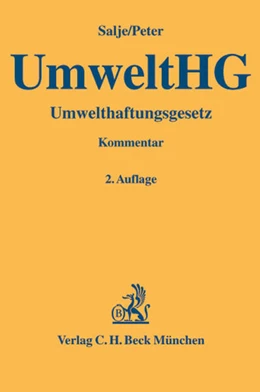 Abbildung von Salje / Peter | Umwelthaftungsgesetz: UmweltHG | 2. Auflage | 2005 | beck-shop.de