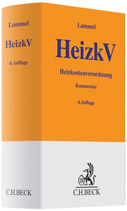 Abbildung von Lammel
   
  | Heizkostenverordnung | 4. Auflage | 2015 | beck-shop.de