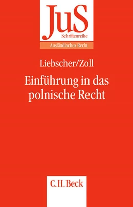 Abbildung von Liebscher / Liebscher | Einführung in das polnische Recht | 1. Auflage | 2005 | Band 172 | beck-shop.de