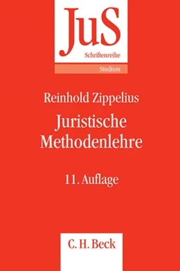 Abbildung von Zippelius | Juristische Methodenlehre | 11. Auflage | 2012 | Band 93 | beck-shop.de