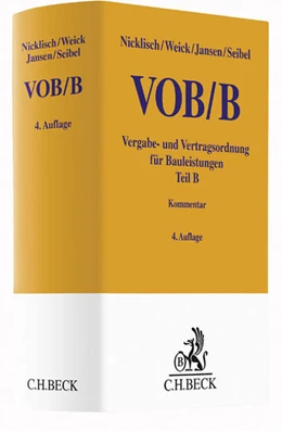 Abbildung von Nicklisch / Weick | VOB Teil B | 4. Auflage | 2016 | beck-shop.de