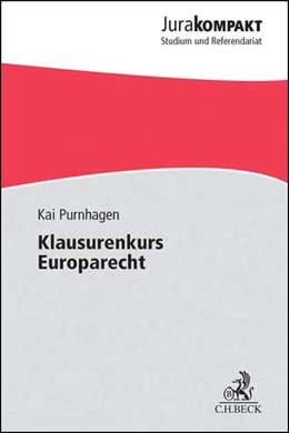 Abbildung von Purnhagen | Klausurenkurs Europarecht | 1. Auflage | 2012 | beck-shop.de
