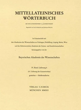 Abbildung von Mittellateinisches Wörterbuch 41. Lieferung (gratuitus - hebdomadarius) | 1. Auflage | 2012 | beck-shop.de