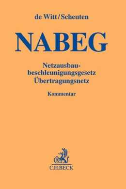 Abbildung von de Witt / Scheuten
   
  | NABEG | 1. Auflage | 2013 | beck-shop.de